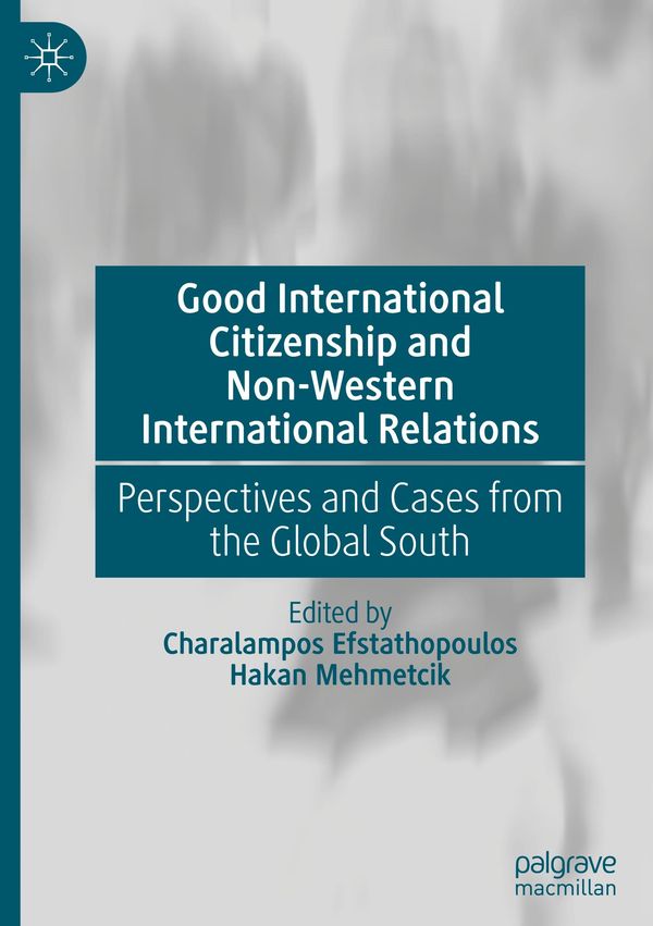 Good International Citizenship and Non-Western International Relations
