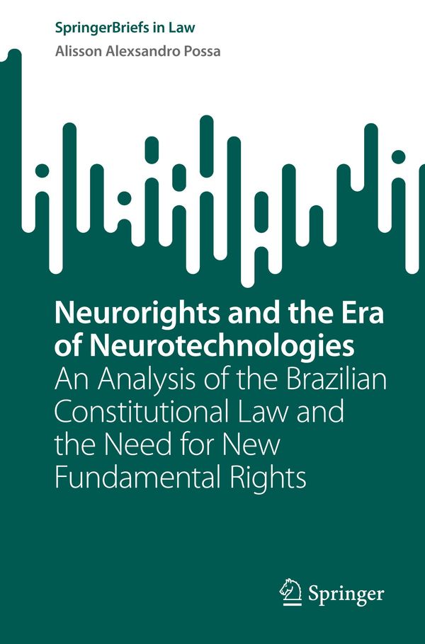 Neurorights and the Era of Neurotechnologies (Buch)