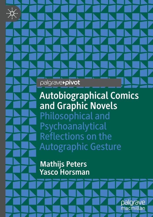 Autobiographical Comics and Graphic Novels - Mathijs Peters (Buch)