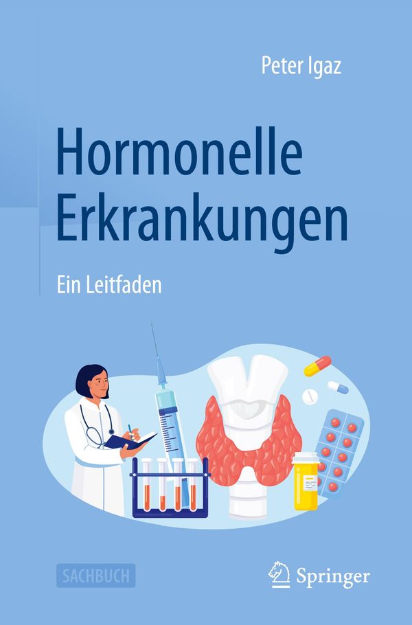 Hormonelle Erkrankungen - Peter Igaz (Buch)