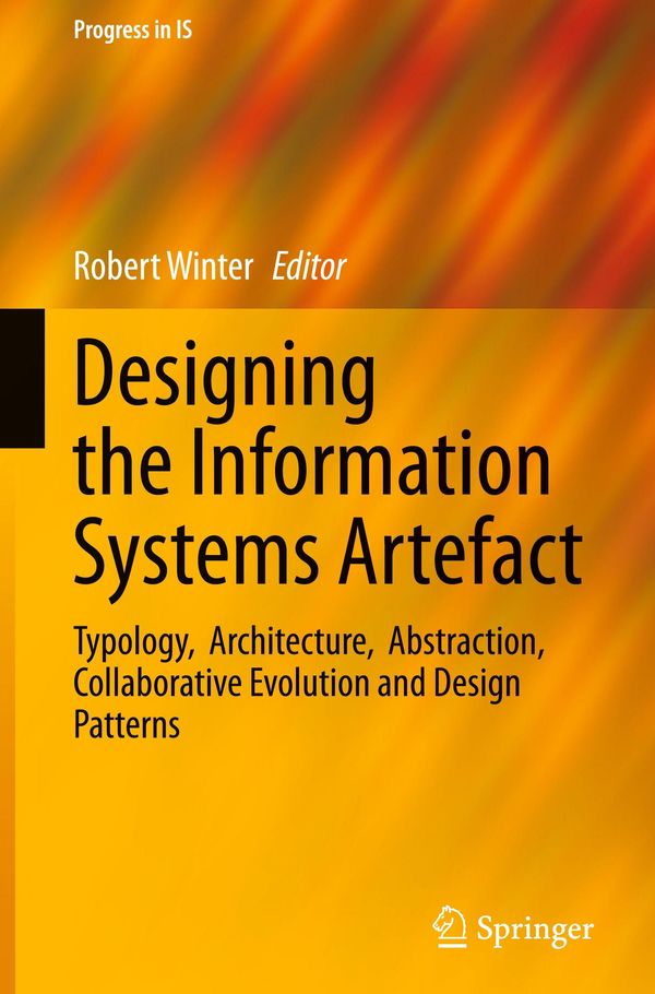 Designing the Information Systems Artefact