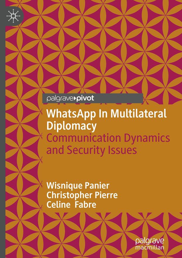 WhatsApp In Multilateral Diplomacy - Wisnique Panier (Buch)