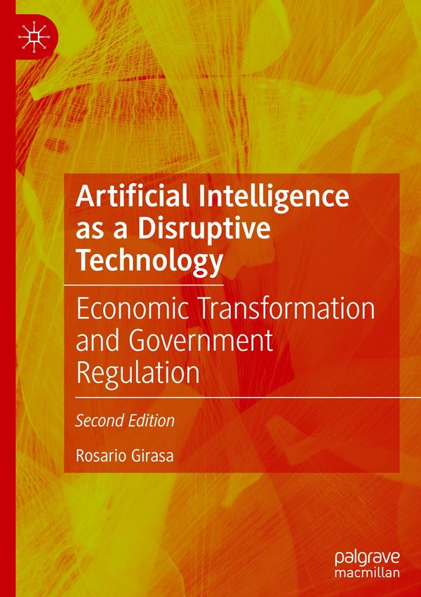 Artificial Intelligence as a Disruptive Technology - Rosario Girasa