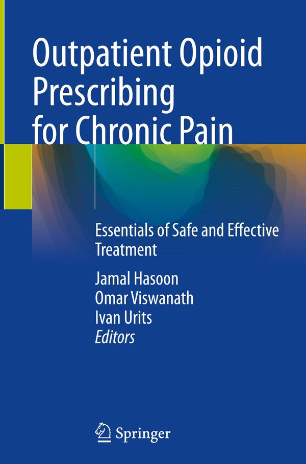 Outpatient Opioid Prescribing for Chronic Pain