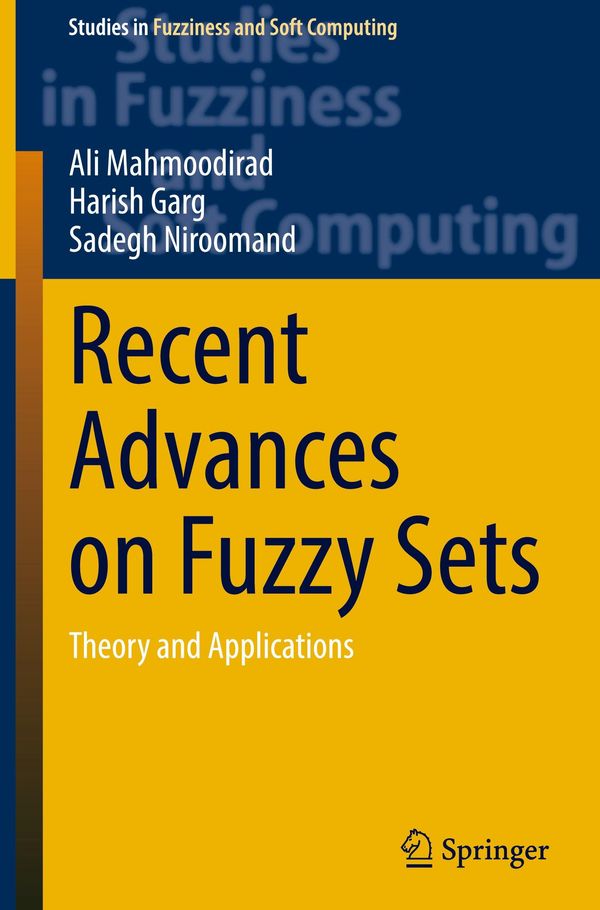 Recent Advances on Fuzzy Sets - Ali Mahmoodirad (Buch)