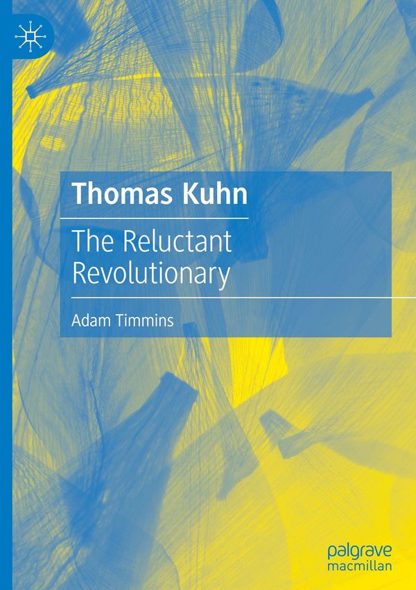 Thomas Kuhn - Adam Timmins (Buch)
