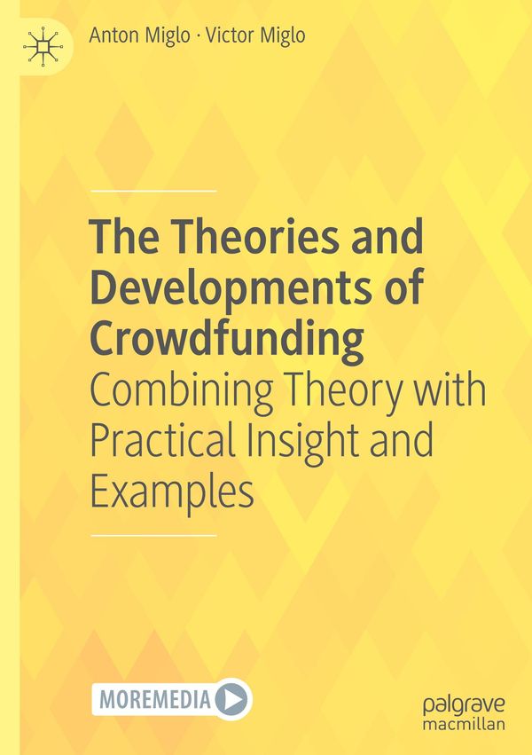 The Theories and Developments of Crowdfunding - Anton Miglo (Buch)