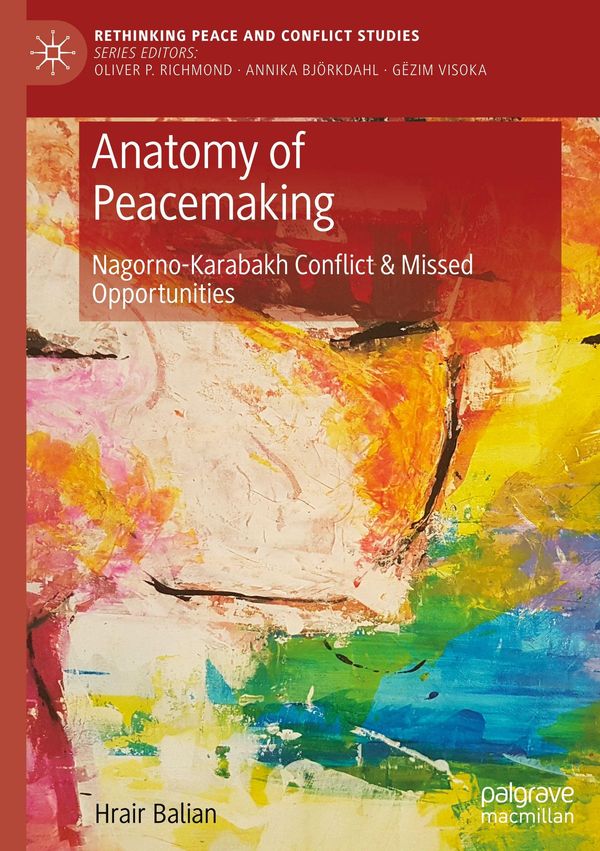 Anatomy of Peacemaking - Hrair Balian (Buch)