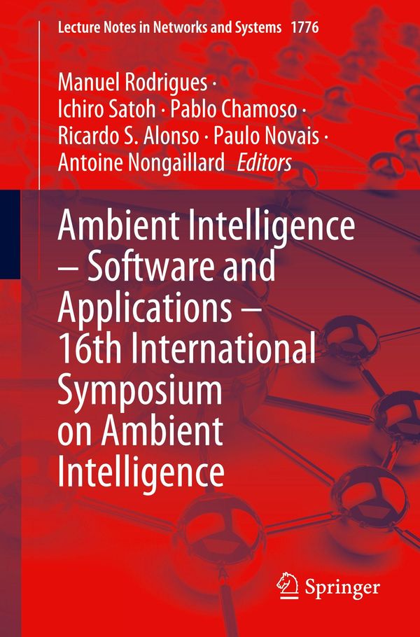 Ambient Intelligence - Software and Applications - 16th International Symposium on Ambient Intelligence
