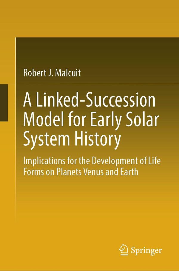 A Linked-Succession Model for Early Solar System History (Buch)