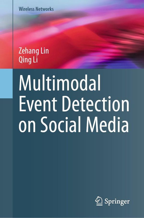 Multimodal Event Detection on Social Media - Qing Li (Buch)