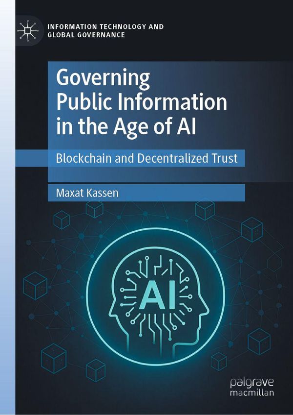 Governing Public Information in the Age of AI - Maxat Kassen (Buch)