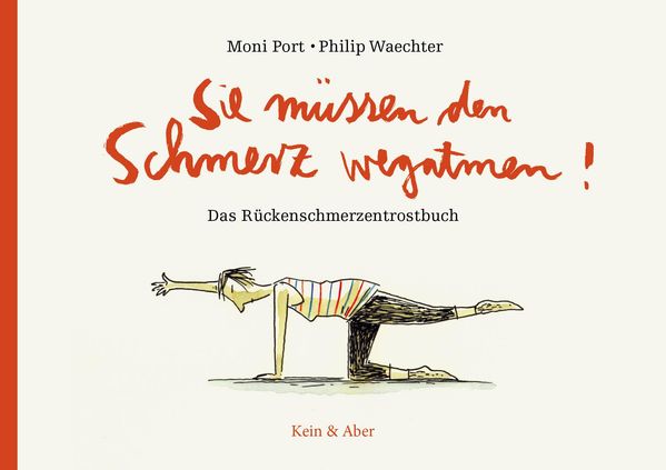 Sie müssen den Schmerz wegatmen! - Moni Port (Buch)