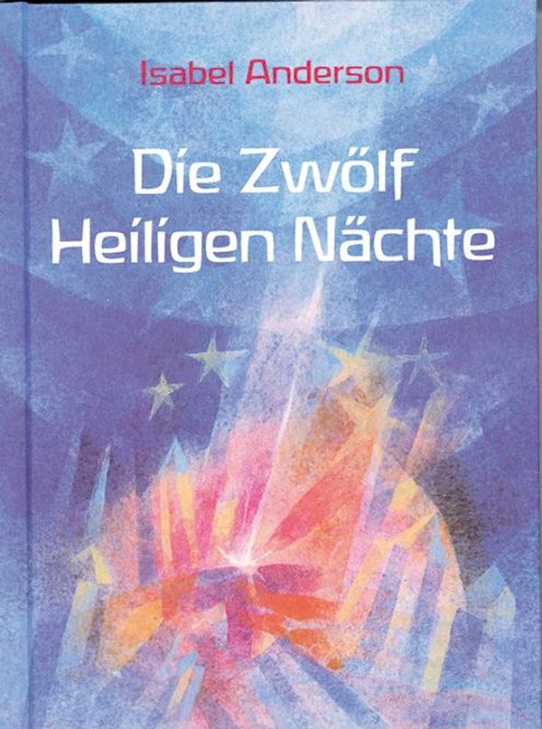 Die Zwölf Heiligen Nächte - Isabel Anderson (Buch)