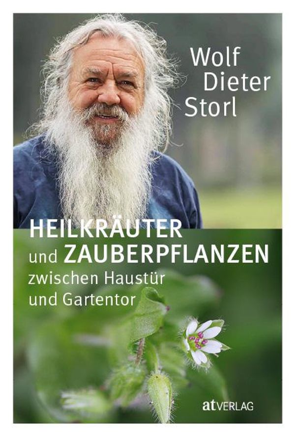 Heilkräuter und Zauberpflanzen zwischen Haustür und Gartentor (Buch)