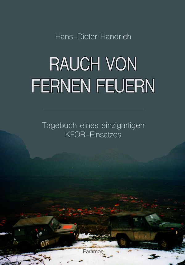 Rauch von fernen Feuern - Hans-Dieter Handrich (Buch)