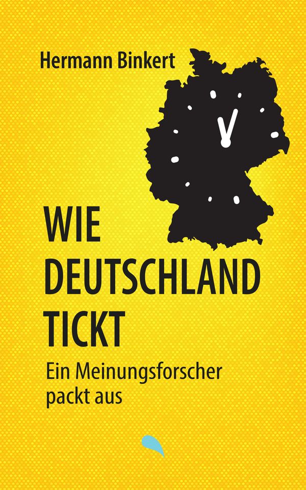 Wie Deutschland tickt - Hermann Binkert (Buch)