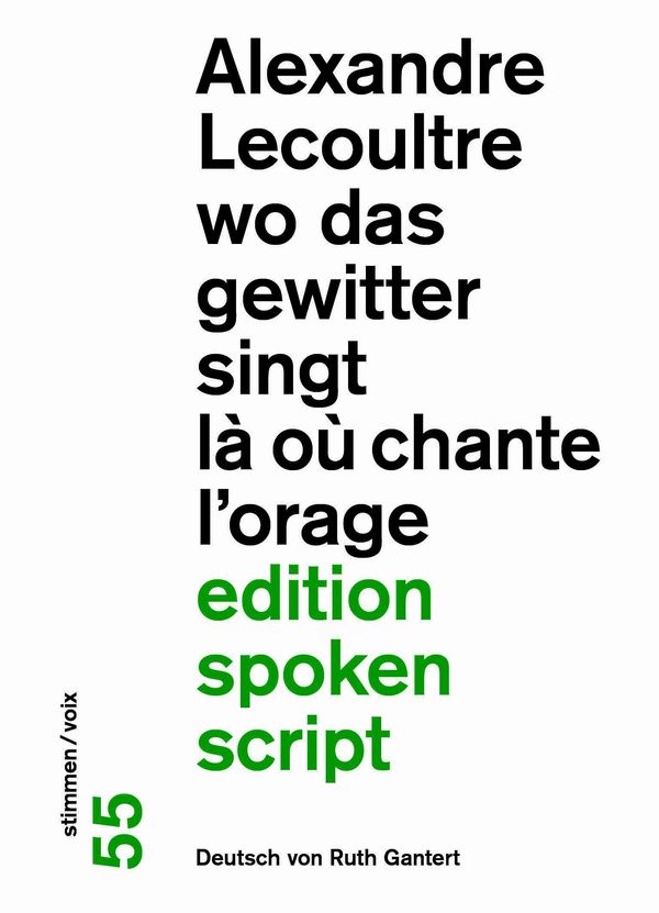 wo das gewitter singt / là où chante lorage - Alexandre Lecoultre