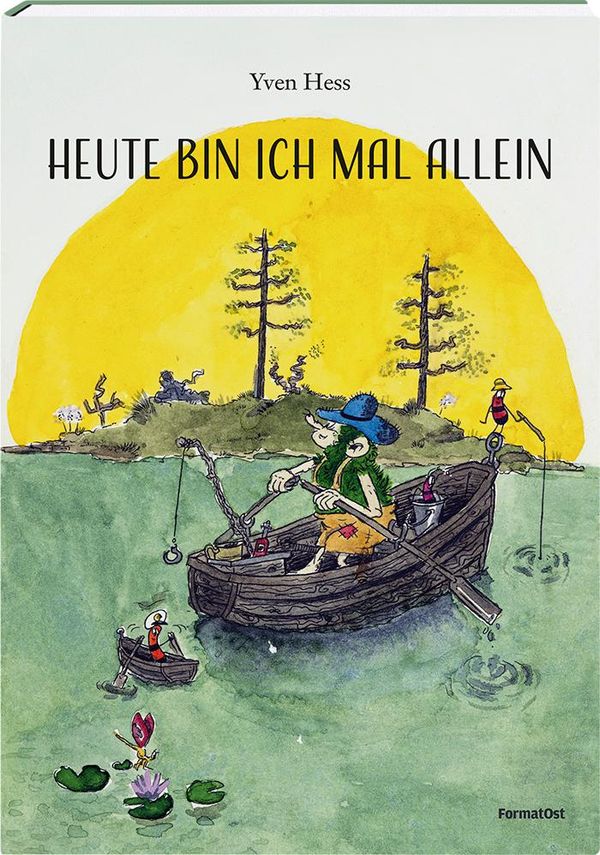 Heute bin ich mal allein - Yven Hess (Buch)