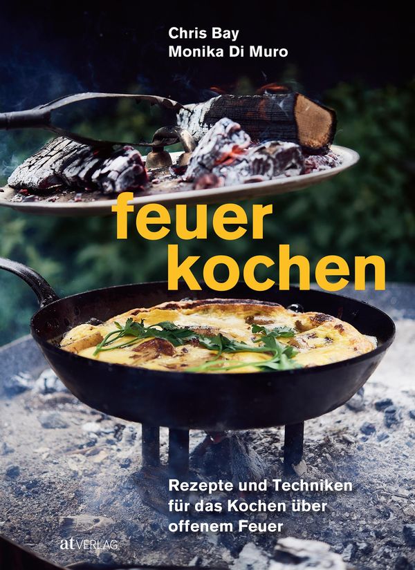 Feuerkochen - Chris Bay (Buch)