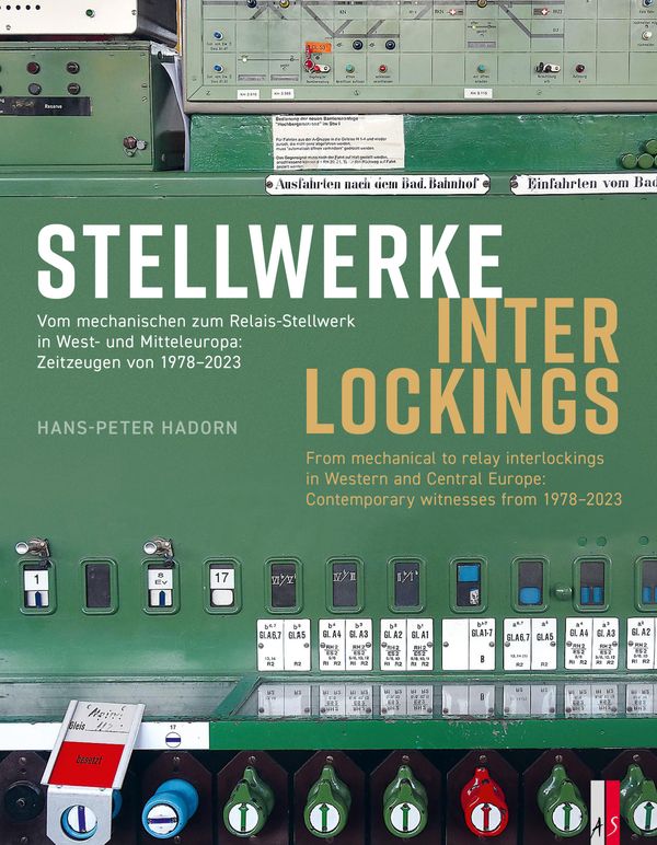 Stellwerke Interlockings - Hans-Peter Hadorn (Buch)