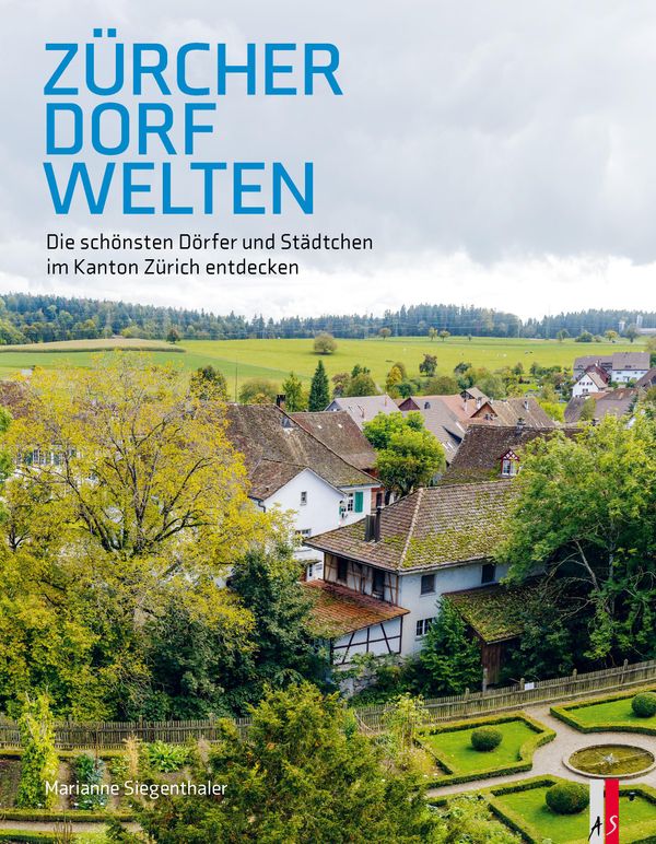 Zürcher Dorfwelten - Marianne Siegenthaler (Buch)