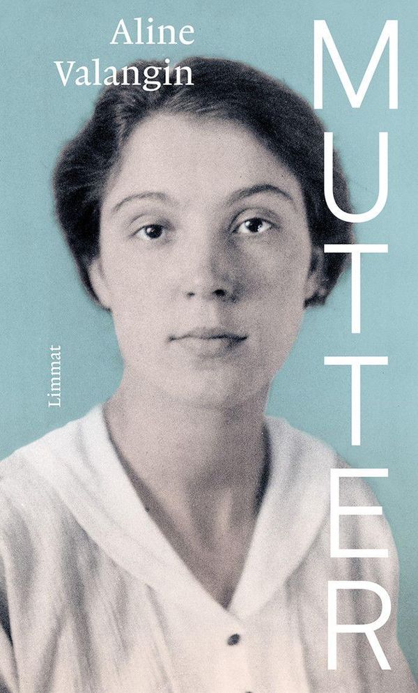 Mutter - Aline Valangin (Buch)