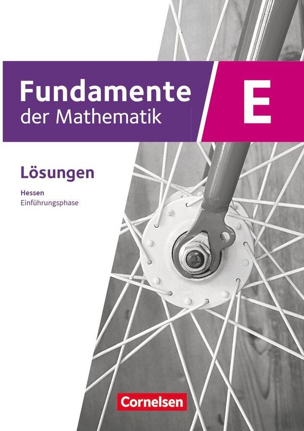 Fundamente der Mathematik 11. Schuljahr/Einführungsphase - Ausgabe ...