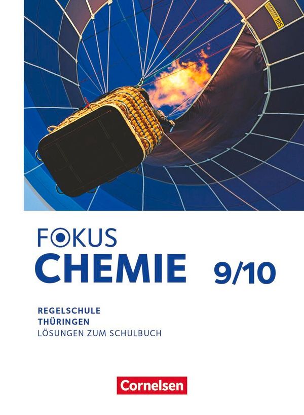Fokus Chemie 9./10. Schuljahr - Mittlere Schulformen - Thüringen 20...