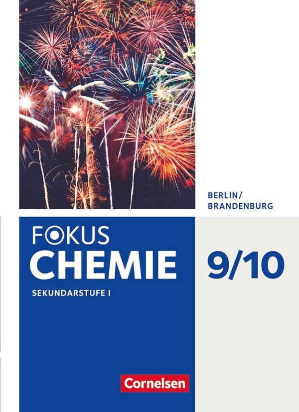 Fokus Chemie 9./10. Schuljahr - Sekundarstufe - Berlin/Brandenburg ...