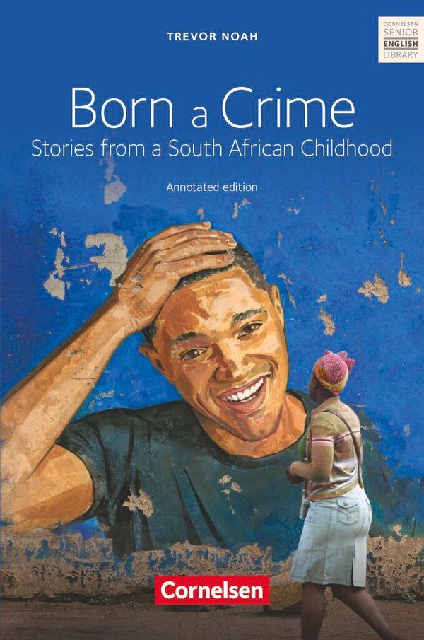 Born a Crime - Trevor Noah (Buch)