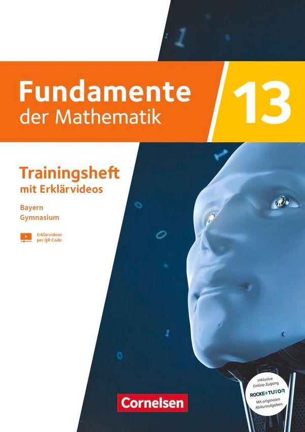 Fundamente der Mathematik 13. Schuljahr - Ausgabe Bayern 2023 - Tra...