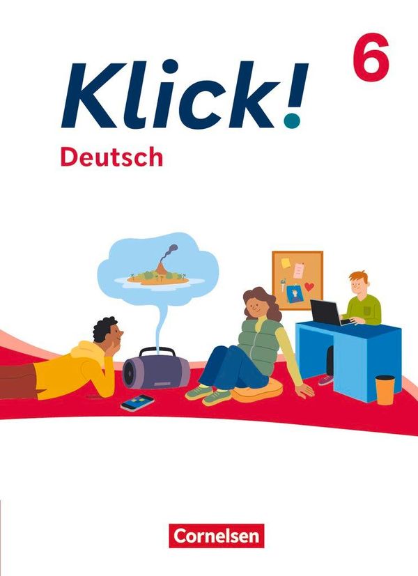 Klick! 6. Schuljahr - Deutsch - Ausgabe ab 2024 - Schulbuch mit dig...