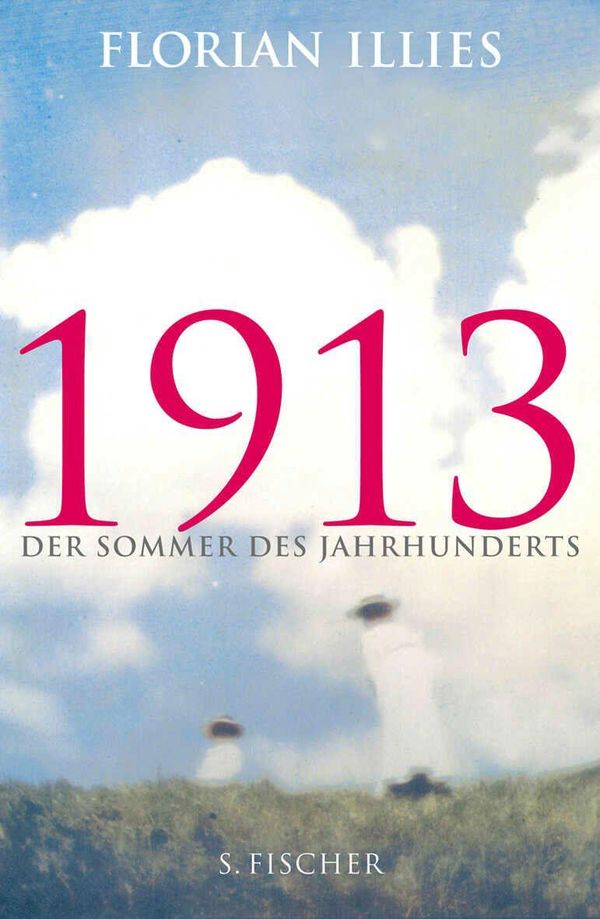 1913 - Florian Illies (Buch)