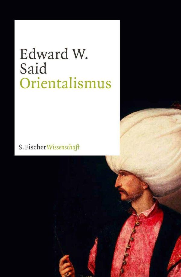 Orientalismus - Edward W. Said (Buch)