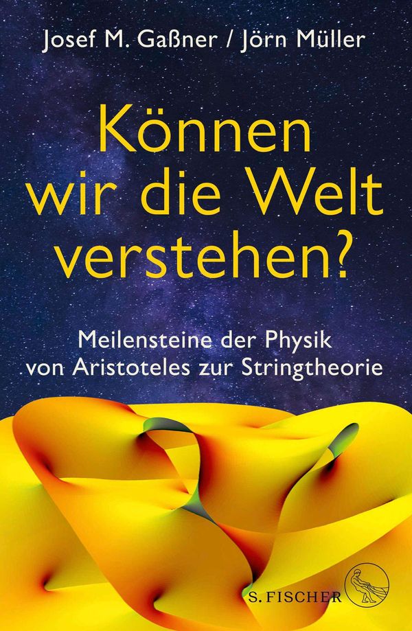 Können wir die Welt verstehen? - Josef M. Gaßner (Buch)