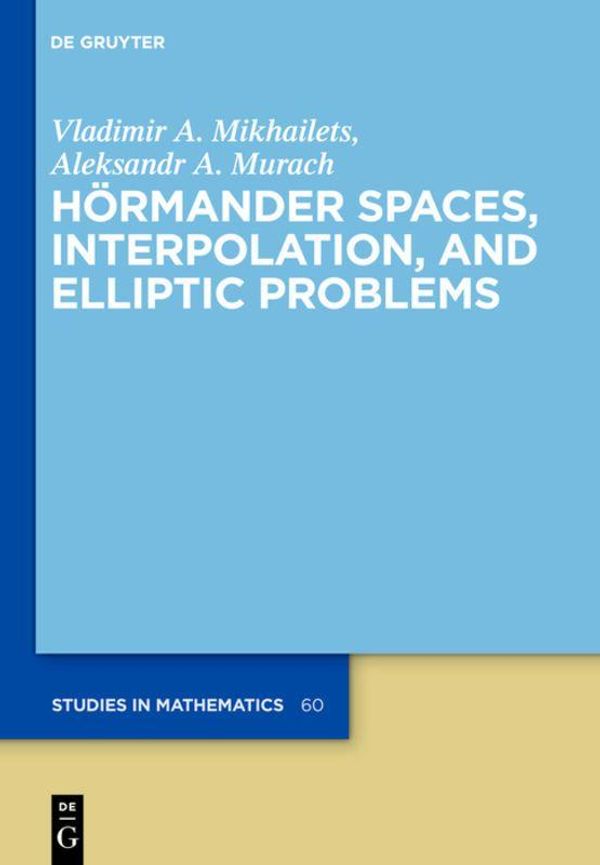 Hörmander Spaces, Interpolation, and Elliptic Problems (Buch)