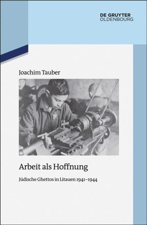 Arbeit als Hoffnung - Joachim Tauber (Buch)