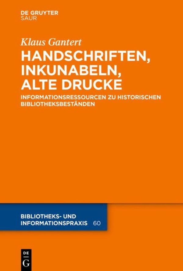 Handschriften, Inkunabeln, Alte Drucke - Informationsressourcen zu ...
