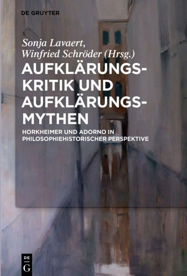 Aufklärungs-Kritik und Aufklärungs-Mythen (Buch)
