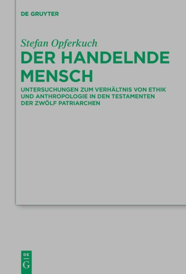 Der handelnde Mensch - Stefan Opferkuch (Buch)