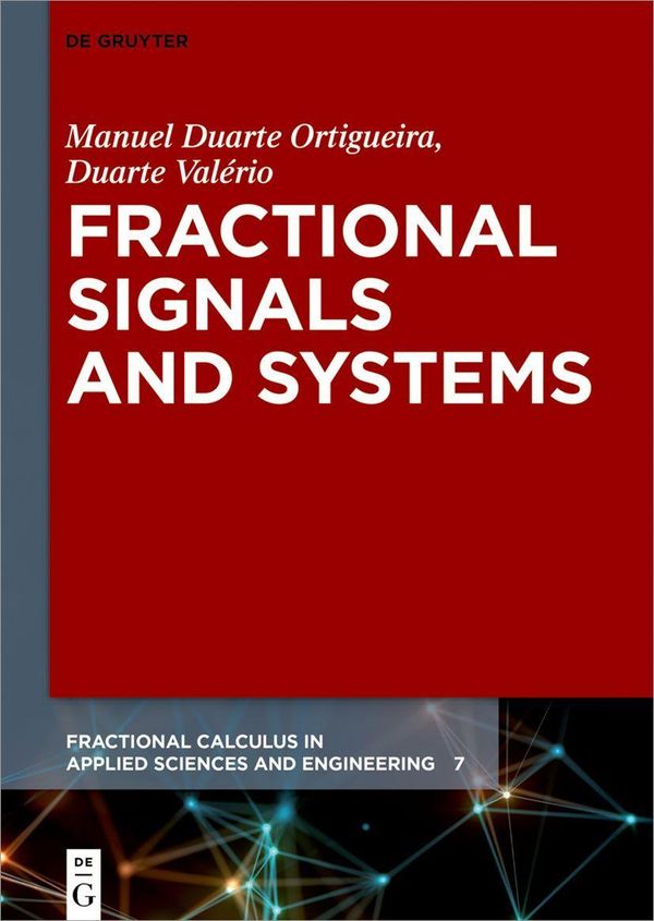 Fractional Signals and Systems - Manuel Duarte Ortigueira (Buch)
