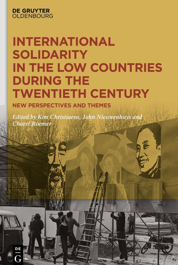 International Solidarity in the Low Countries during the Twentieth ...