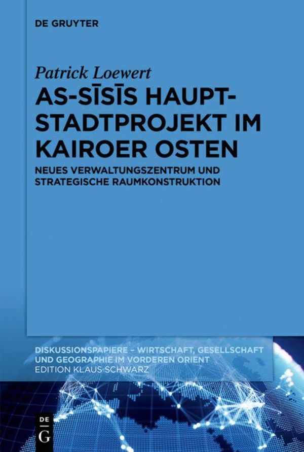 As-S s s Hauptstadtprojekt im Kairoer Osten - Patrick Loewert (Buch)