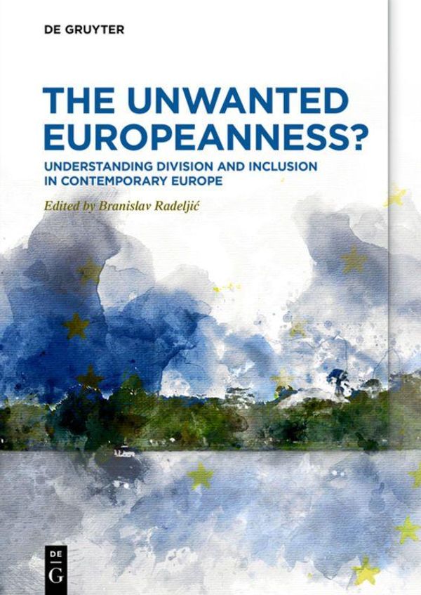 The Unwanted Europeanness? (Buch)