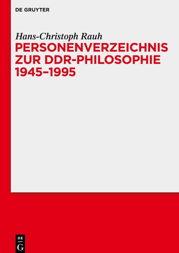 Personenverzeichnis zur DDR-Philosophie 1945-1995 (Buch)
