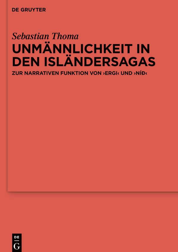 Unmännlichkeit in den Isländersagas - Sebastian Thoma (Buch)