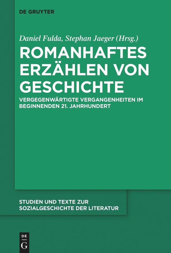 Romanhaftes Erzählen von Geschichte (Buch)