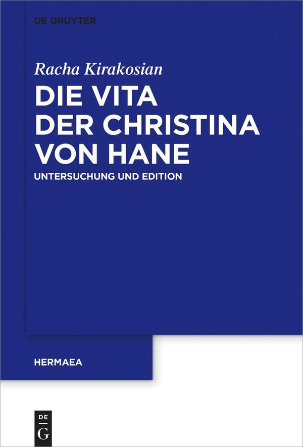 Die Vita der Christina von Hane - Racha Kirakosian (Buch)
