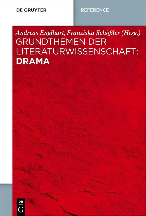 Grundthemen der Literaturwissenschaft: Drama (Buch)